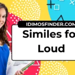Similes for Loud