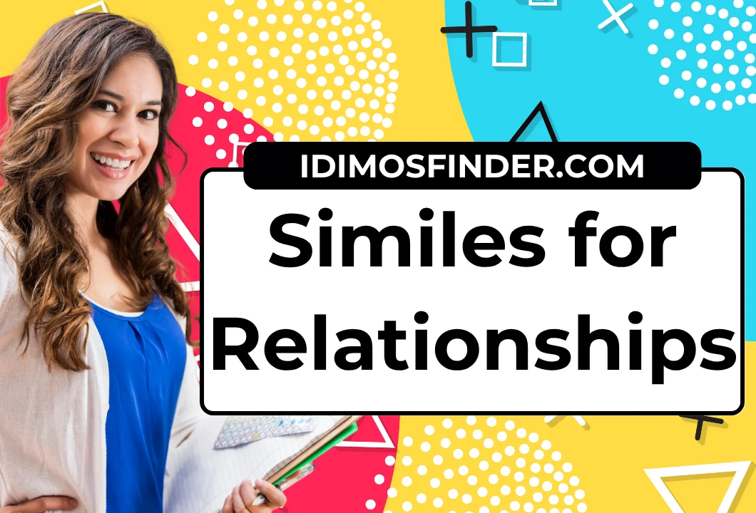 Similes for Relationships
