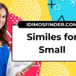 Similes for Small