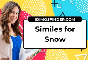 Similes for Snow