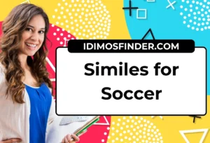 Similes for Soccer
