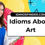 Idioms About Art