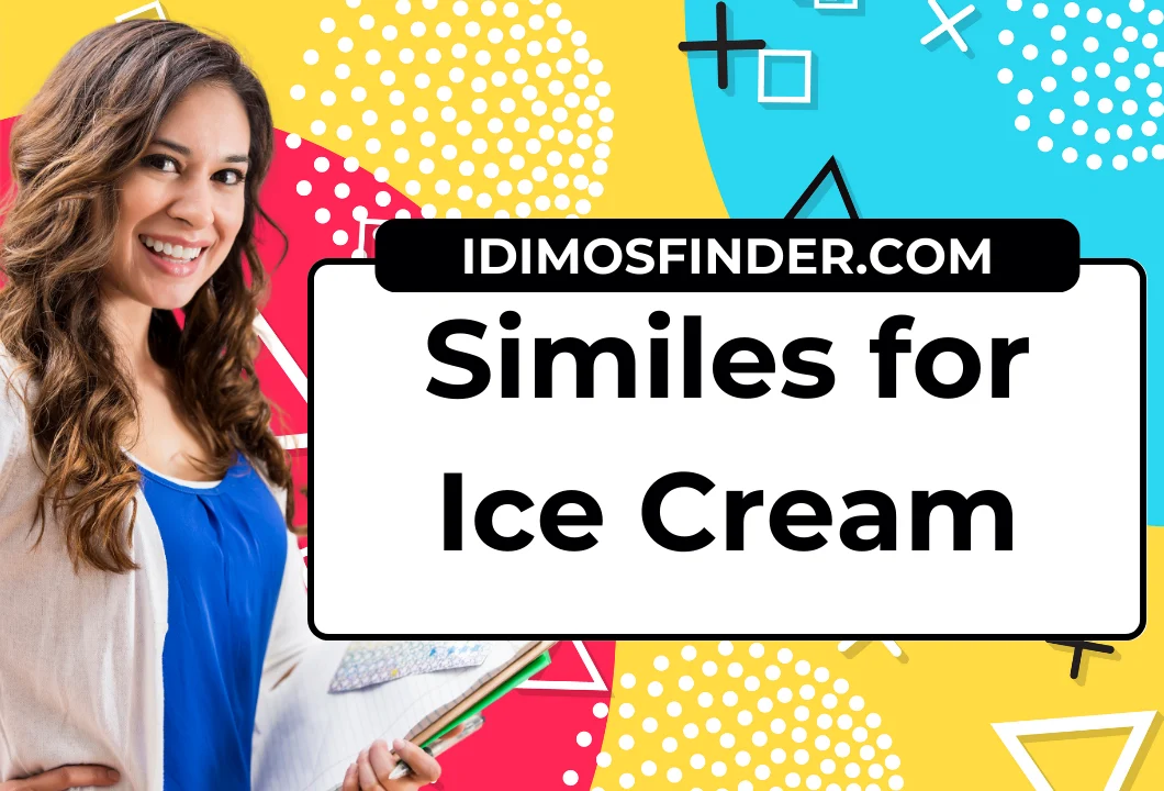 Similes for Ice Cream